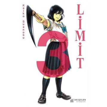 Limit 3. Cilt - Keiko Suenobu