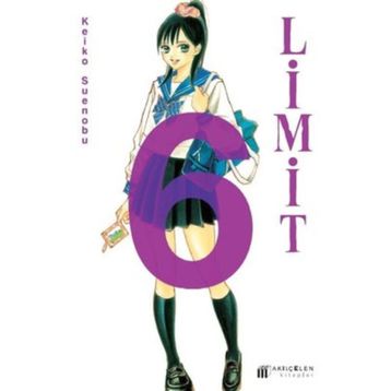 Limit 6. Cilt - Keiko Suenobu