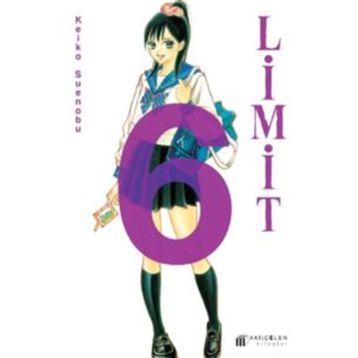 Limit 6. Cilt - Keiko Suenobu