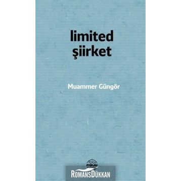 Limited Şiirket - Muammer Güngör