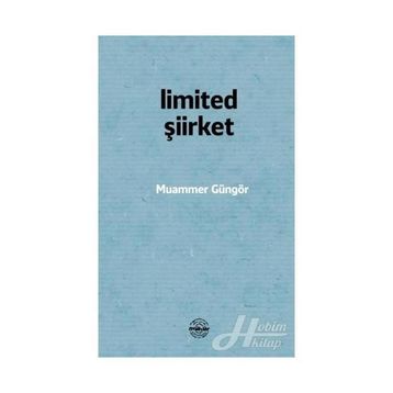 Limited Şiirket - Muammer Güngör