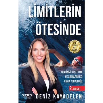 Limitlerin Ötesinde - Deniz Kayadelen