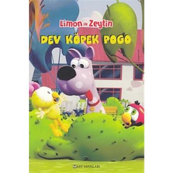 Limon İle Zeytin - Dev Köpek Pogo - Salih Memecan