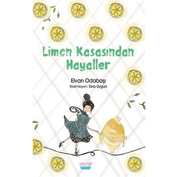 Limon Kasasından Hayaller - Elvan Odabaşı