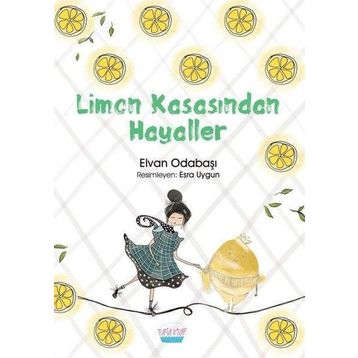 Limon Kasasından Hayaller - Elvan Odabaşı