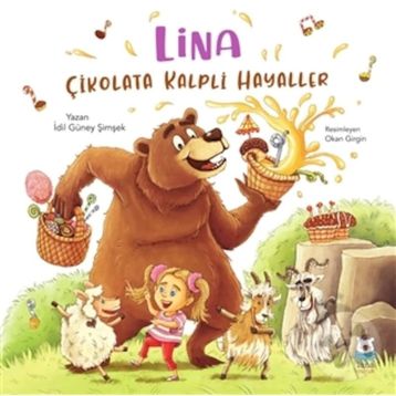 Lina - Çikolata Kalpli Hayaller - İdil Güney Şimşek