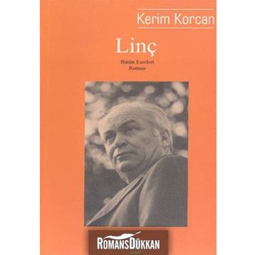 LİNÇ - KERIM KORCAN