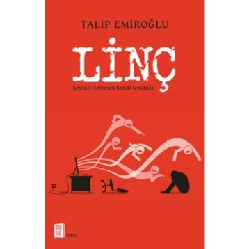 Linç - Talip Emiroğlu