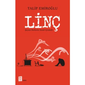 Linç - Talip Emiroğlu