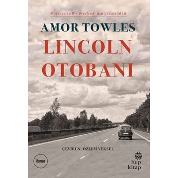 Lincoln Otobanı Hep Kitap