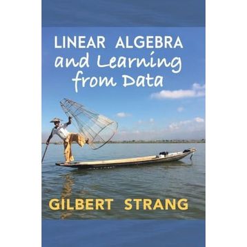 Linear Algebra And Learning From Data - Gilbert Strang