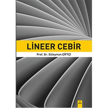 Lineer Cebir - Süleyman Çiftçi