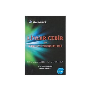 Lineer Cebir ve Çözümlü Problemleri - A. Göksel Ağargün - Hülya Özdağ