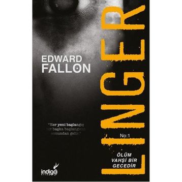 Linger - Ölüm Vahşi Bir Gecedir - Edward Fallon