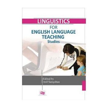 Linguistics for English Language Teaching Studies - Arif Sarıçoban