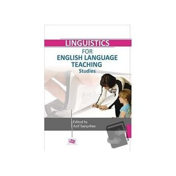 Linguistics for English Language Teaching Studies - Arif Sarıçoban
