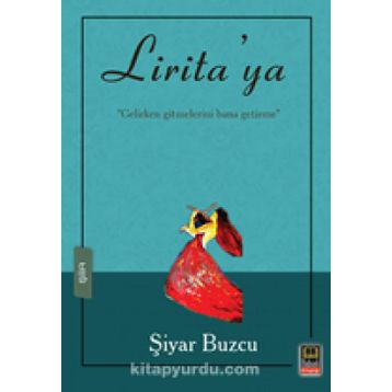 Lirita'ya - Şiyar Buzcu