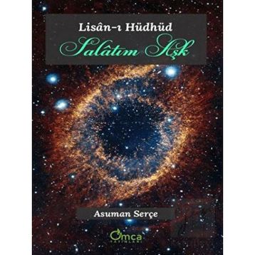 Lisan-ı Hüdhüd - Salatım Aşk