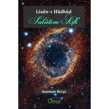 Lisan-ı Hüdhüd - Salatım Aşk