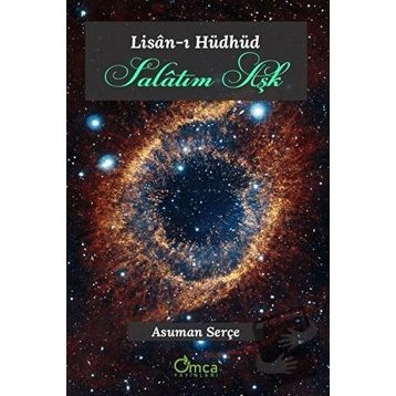 Lisan-ı Hüdhüd - Salatım Aşk