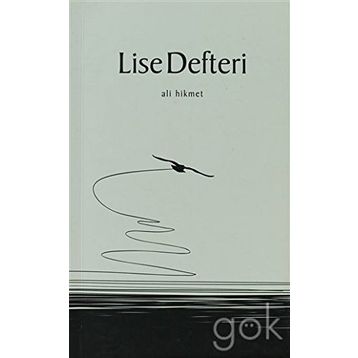 LISE DEFTERI - ALI HIKMET