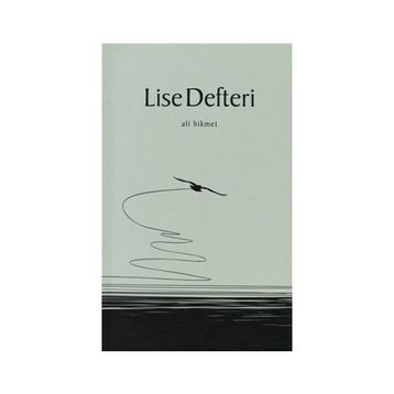 LISE DEFTERI - ALI HIKMET