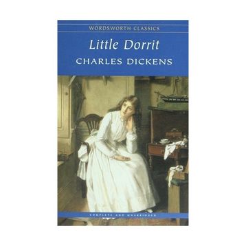Little Dorrit - Charles Dickens