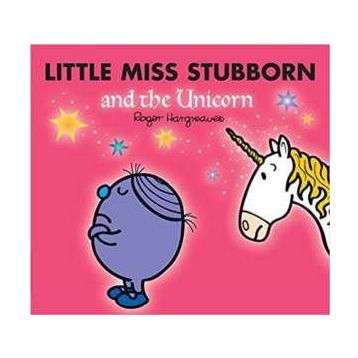 Little Miss Stubborn and the Unicorn Mr. Men & Little Miss Magic - Roger Hargreaves