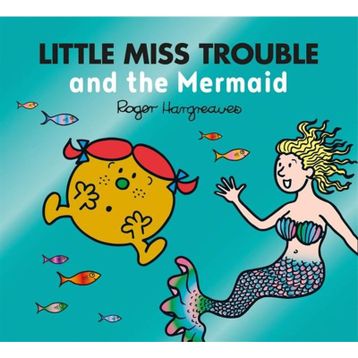 Lıttle Mıss Trouble And The Mermaıd - Adam Hargreaves