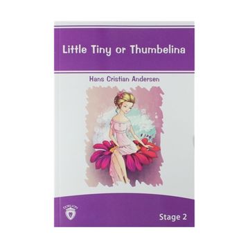 Little Tiny Or Thumbelina Stage - 2 - hanschristian andersen