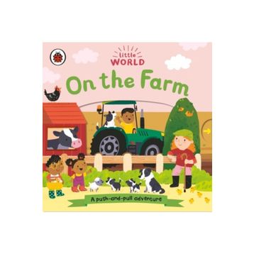 Little World: On The Farm - Ladybird