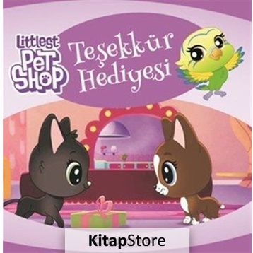 Littlest Pet Shop Teşekkür Hediyesi Öykü Kitabı - Kolektif