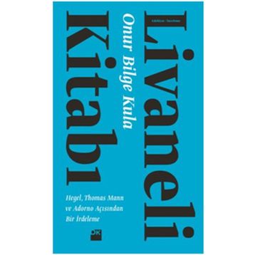 Livaneli Kitabı - Onur Bilge Kula