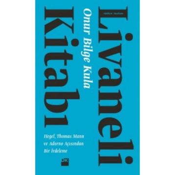 Livaneli Kitabı - Onur Bilge Kula