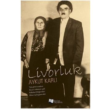 Livorluk / Aykut Karlı