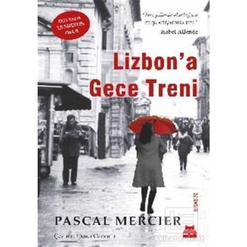 LIZBONA GECE TRENI - PASCAL MERCIER