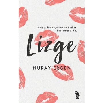 Lizge - Nuray Ergen