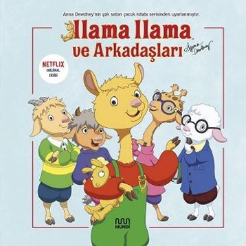 Llama Llama ve Arkadaşları - Anna Dewdney