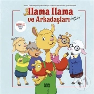 Llama Llama ve Arkadaşları - Anna Dewdney