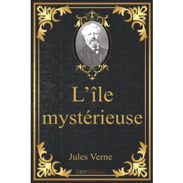 L'île Mystérieuse - Jules Verne