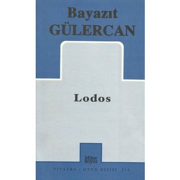 LODOS - BAYAZIT GÜLERCAN