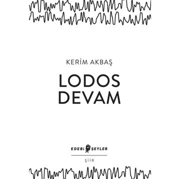 Lodos Devam - Kerim Akbaş