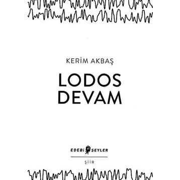 Lodos Devam - Kerim Akbaş