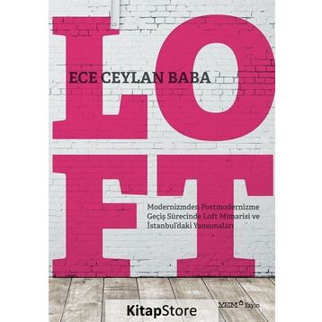 Loft - Ece Ceylan Baba