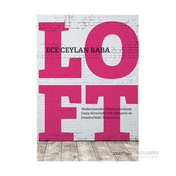 Loft - Ece Ceylan Baba