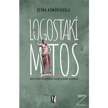Logostaki Mitos - Şeyma Kömürcüoğlu
