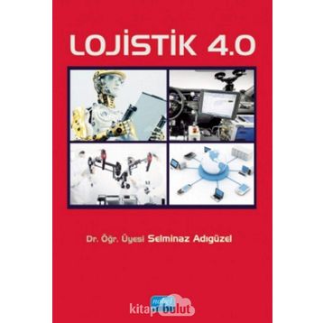 Lojistik 4.0 Selminaz Adıgüzel