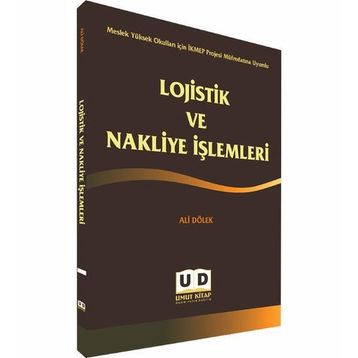 Lojistik ve Nakliye İşlemleri - Ali Dölek