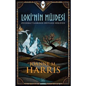 Lokinin Müjdesi - Joanne M. Harris