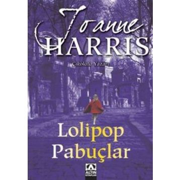 LOLIPOP PABUÇLAR - JOANNE HARRIS